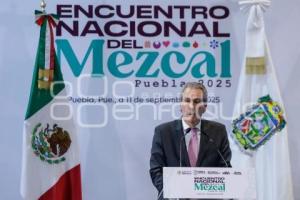 GOBIERNO ESTATAL . ENCUENTRO NACIONAL DEL MEZCAL