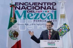 GOBIERNO ESTATAL . ENCUENTRO NACIONAL DEL MEZCAL
