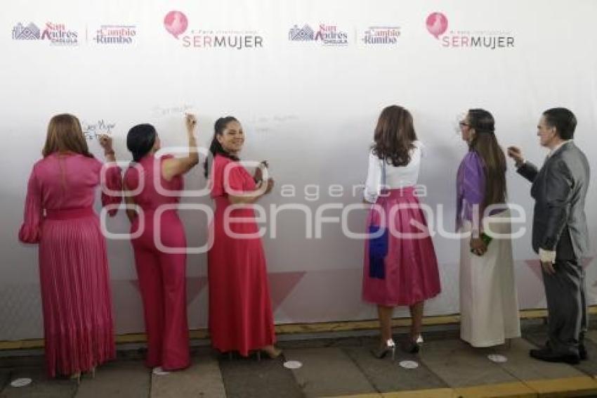 SAN ANDRÉS CHOLULA . FORO SER MUJER
