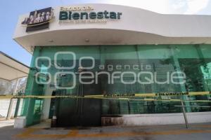 INCENDIO . BANCO DEL BIENESTAR